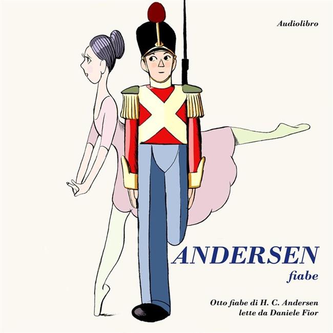 Libraccio Andersen Fiabe (audiolibro) Pezzi Unici