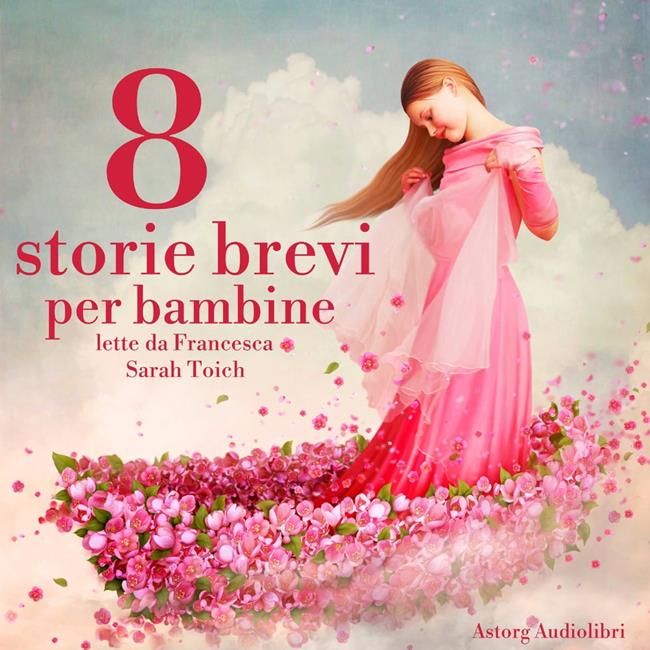 Libraccio 8 storie brevi per bambine (audiolibro) Qualità Garantita