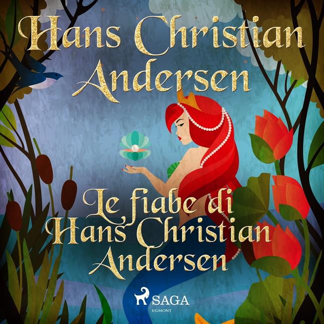 Libraccio Le fiabe di Hans Christian Andersen (audiolibro) Online