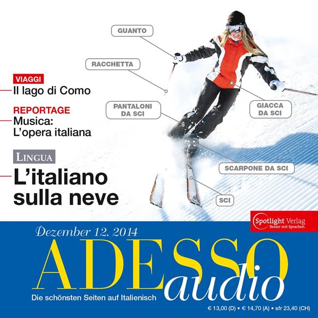 Libraccio Italienisch lernen Audio - Skiurlaub (audiolibro) Prezzo Ridotto