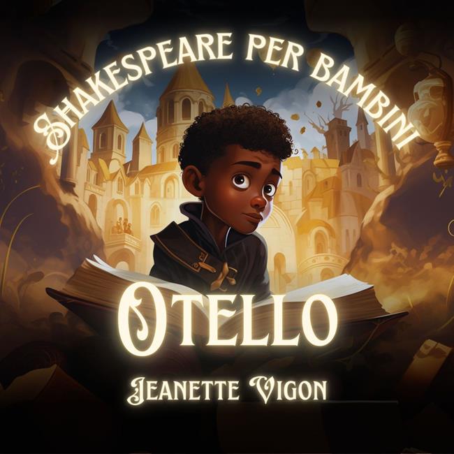 Libraccio Otello | Shakespeare per bambini (audiolibro) Fino al 65% di sconto