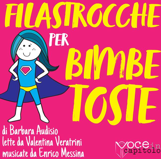 Libraccio Filastrocche per bimbe toste (audiolibro) Vendita Calda
