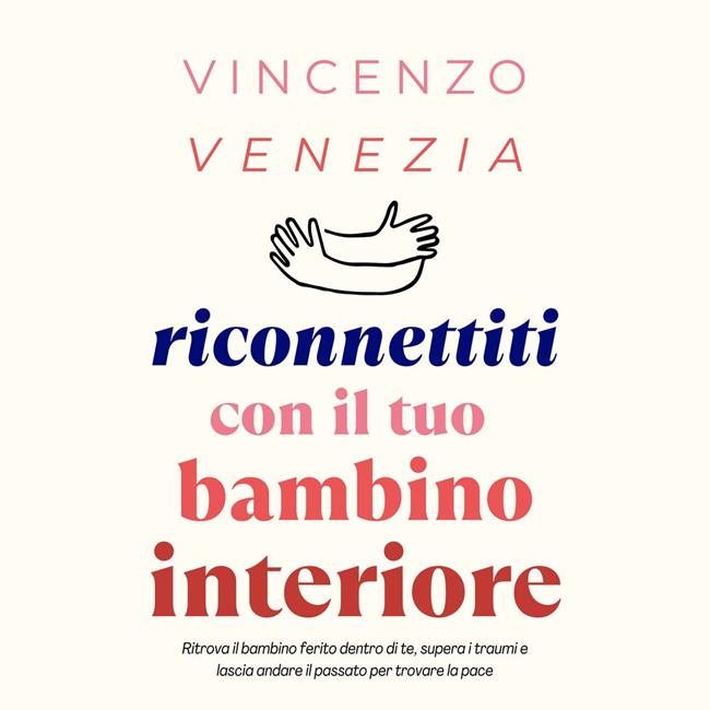 Libraccio Riconnettiti con il Tuo Bambino Interiore (audiolibro) Negozio online di fabbrica